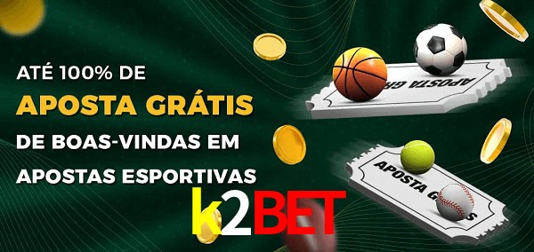 k2bet Ate 100% de Aposta Gratis